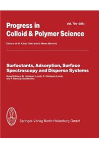 Surfactants, Adsorption, Surface Spectroscopy and Disperse Systems