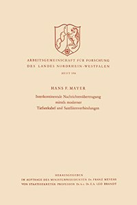 Interkontinentale Nachrichtenübertragung mittels moderner Tiefseekabel und Satellitenverbindungen