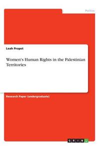 Women's Human Rights in the Palestinian Territories