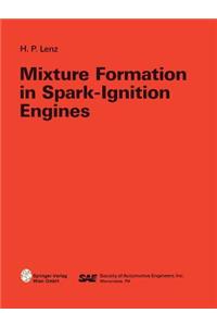 Mixture Formation in Spark-Ignition Engines