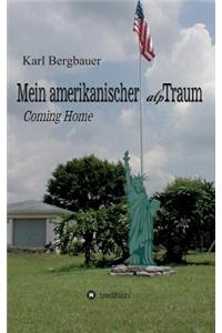 Mein amerikanischer alpTraum