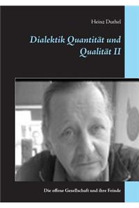 Dialektik Quantität und Qualität II