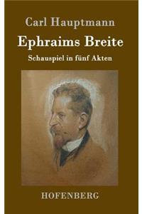 Ephraims Breite