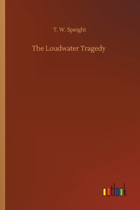 Loudwater Tragedy