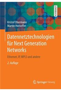 Datennetztechnologien Für Next Generation Networks