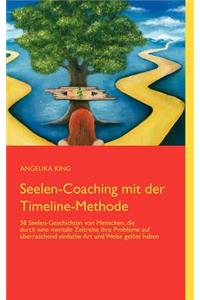 Seelen-Coaching mit der Timeline-Methode