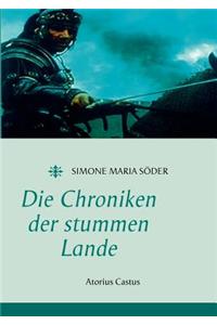 Die Chroniken Der Stummen Lande