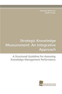 Strategic Knowledge Measurement