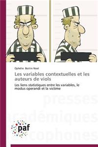 Les Variables Contextuelles Et Les Auteurs de Viols