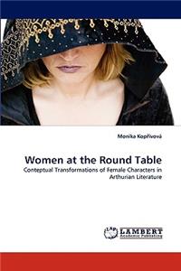 Women at the Round Table
