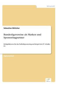 Bundesligavereine als Marken und Sponsoringpartner