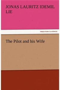 The Pilot and His Wife