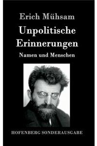 Unpolitische Erinnerungen