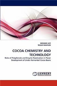 Cocoa Chemistry and Technology
