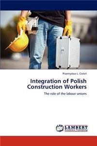 Integration of Polish Construction Workers