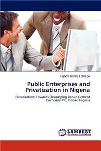 Public Enterprises and Privatization in Nigeria
