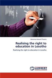 Realising the Right to Education in Lesotho