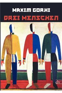 Drei Menschen