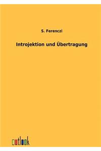 Introjektion und Übertragung