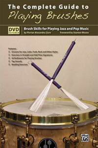 Complete Guide to Playing Brushes: Brush Skills for Playing Jazz and Pop Music, Book & DVD