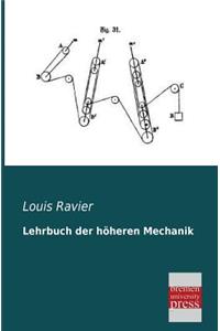 Lehrbuch Der Hoheren Mechanik