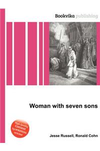 Woman with Seven Sons