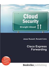 Cisco Express Forwarding