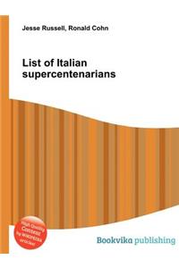 List of Italian Supercentenarians