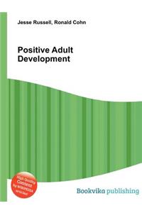 Positive Adult Development