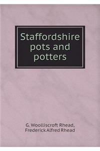 Staffordshire Pots and Potters