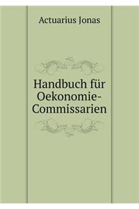 Handbuch Für Oekonomie-Commissarien