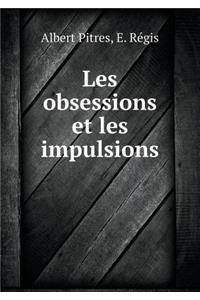Les obsessions et les impulsions