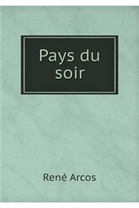 Pays Du Soir