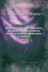 WILLIAM CANBY OF BRANDYWINE DELAWARE HI