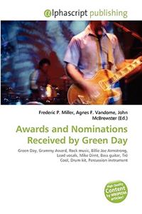 Awards and Nominations Received by Green Day