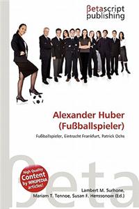 Alexander Huber (Fussballspieler)