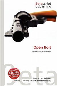 Open Bolt