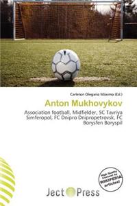 Anton Mukhovykov