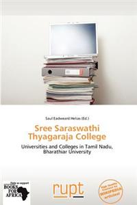 Sree Saraswathi Thyagaraja College