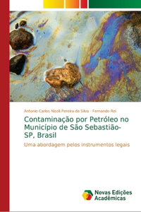 Contaminação por Petróleo no Município de São Sebastião-SP, Brasil