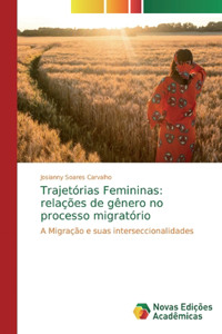 Trajetórias Femininas