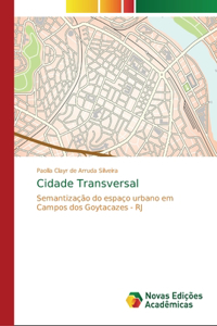 Cidade Transversal