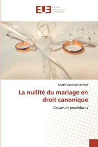La nullité du mariage en droit canonique