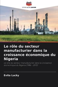 rôle du secteur manufacturier dans la croissance économique du Nigeria