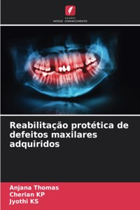 Reabilitação protética de defeitos maxilares adquiridos