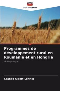 Programmes de développement rural en Roumanie et en Hongrie
