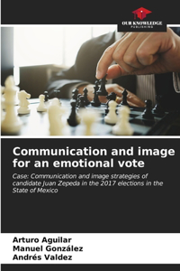 Communication and image for an emotional vote