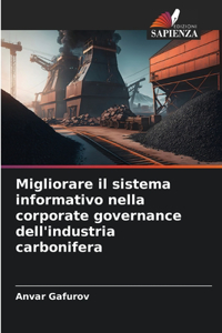 Migliorare il sistema informativo nella corporate governance dell'industria carbonifera