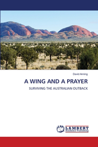 Wing and a Prayer