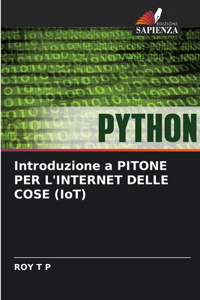 Introduzione a PITONE PER L'INTERNET DELLE COSE (IoT)